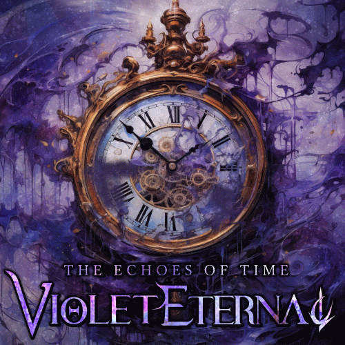 Violet Eternal : The Echoes of Time